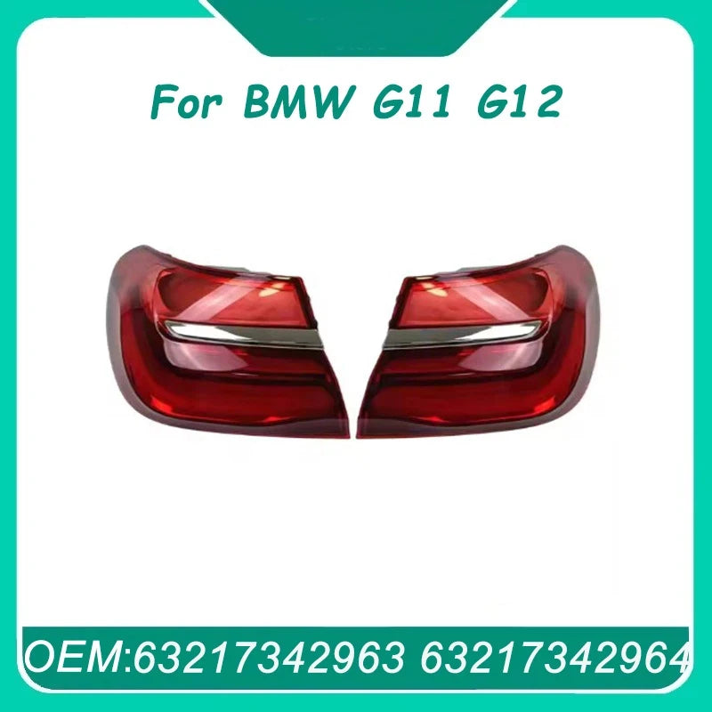 Outer Rear Tail Lights for BMW G11 G12 730d 740i 740Li 750i Turn Blinker Light Brake Light Driving Warnin63217342963 63217342964